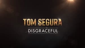 Tom Segura: Disgraceful — foto 2