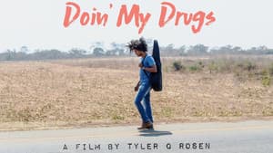 Doin' My Drugs — foto 1