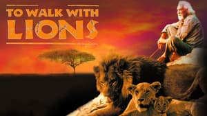 To Walk with Lions — foto 1