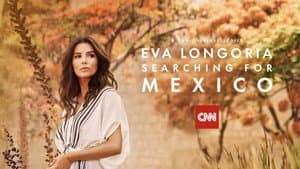 Eva Longoria: Searching for Mexico — foto 8