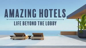 Amazing Hotels: Life Beyond the Lobby — foto 8