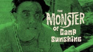 The Monster of Camp Sunshine or How I Learned to Stop Worrying and Love Nature — foto 1