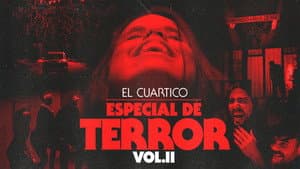 El Cuartico Especial de Terror - Vol.2 — foto 1