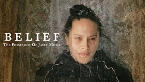 Belief: The Possession of Janet Moses — foto 5