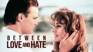 Between Love and Hate — foto 2