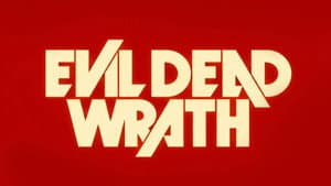 Evil Dead Wrath — foto 1