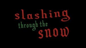 Slashing Through the Snow — foto 5