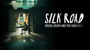 Silk Road: Drugs, Death and the Dark Web — foto 1