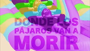 Donde los pájaros van a morir — foto 1