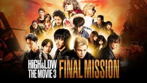 HiGH&LOW THE MOVIE 3 FINAL MISSION — foto 4