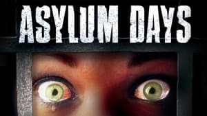 Asylum Days — foto 3