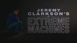 Jeremy Clarkson's Extreme Machines — foto 1