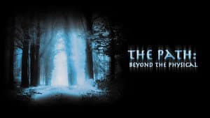 The Path: Beyond the Physical — foto 1