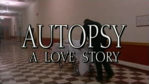 Autopsy: A Love Story — foto 2
