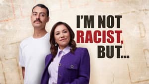 I'm Not Racist, But... — foto 1
