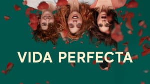 Vida perfecta — foto 9