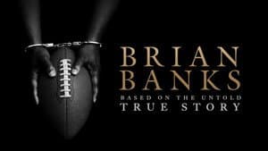 Brian Banks: Nunca es tarde — foto 8