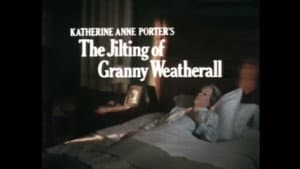 The Jilting of Granny Weatherall — foto 1