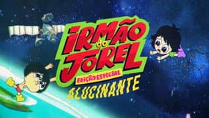 Irmão do Jorel Edição Especial Alucinante — foto 2
