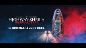 Highway Sheila: Resurrection — foto 1