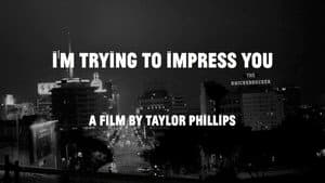 I'm Trying to Impress You — foto 1