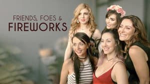Friends, Foes & Fireworks — foto 1