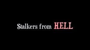 Stalkers from Hell — foto 1