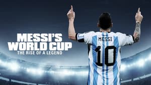 El Mundial de Messi: El ascenso de la leyenda — foto 6