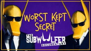 Worst Kept Secret: The Subwoolfer Documentary — foto 1