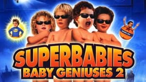 Superbabies: Baby Geniuses 2 — foto 1