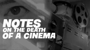 Notes on the Death of A Cinema — foto 1