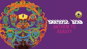 Grateful Dead: Anthem to Beauty — foto 3