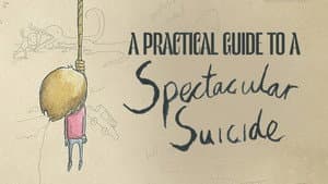 A Practical Guide to a Spectacular Suicide — foto 1