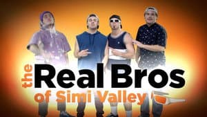 The Real Bros of Simi Valley — foto 1