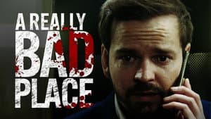 A Really Bad Place — foto 1
