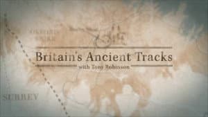 Britain's Ancient Tracks with Tony Robinson — foto 2