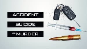 Accident, Suicide or Murder — foto 10