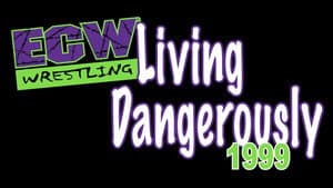 ECW Living Dangerously 1999 — foto 2