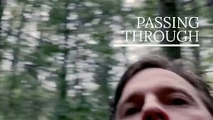 Passing Through — foto 1