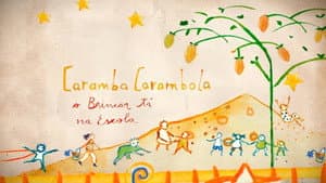 Caramba, carambola: o Brincar tá na Escola! — foto 1