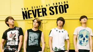 The Story of CNBLUE：NEVER STOP — foto 3