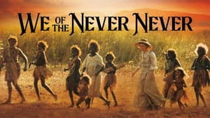 We of the Never Never — foto 1