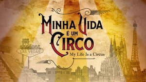 Minha Vida É um Circo — foto 3
