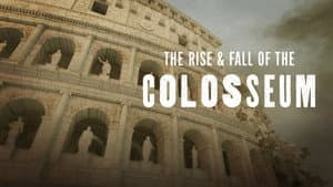 The Rise & Fall of the Colosseum — foto 1