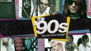 The '90s: The Last Great Decade? — foto 3