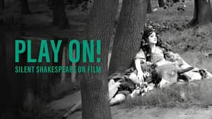 Play On!  Shakespeare in Silent Film — foto 1