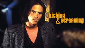 Kicking and Screaming — foto 8