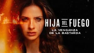 Hija del fuego: La venganza de la bastarda — foto 9