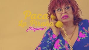Paca la Piraña, ¿dígame? — foto 2