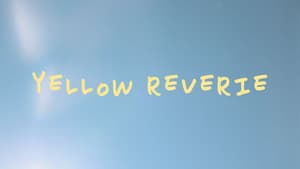 Yellow Reverie — foto 1